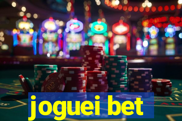 joguei bet